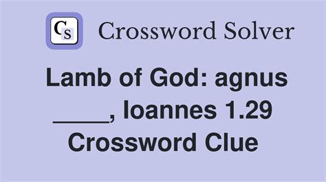 agnus crossword|agnus lamb of god crossword.